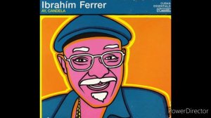 Ibrahim Ferrer - Compositor Confundido