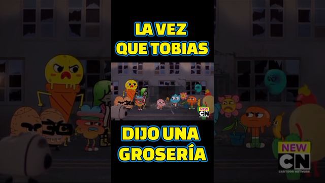 La Vez Que Tobias De Gumball Dijo Una Grosería #gumball #elincreiblemundodegumball #cartoonnetwork