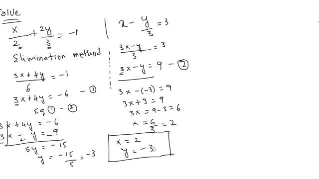 x/2+2y/3=-1 x-y/3=3 Solve the Given equation using elimination and substitution method смотреть онлайн