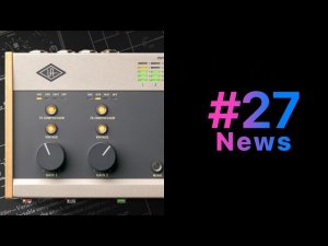 Quick News #27 UA Volt | MetaTune | Бесплатный софт [Logic Pro Help]