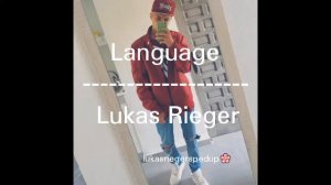 Language|Lukas Rieger (high pitched)