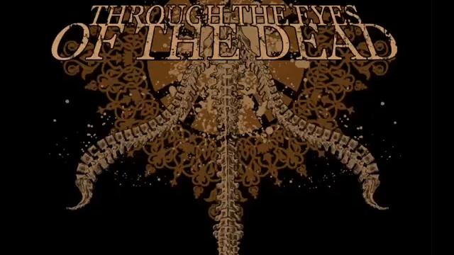 Through The Eyes Of The Dead - To Take Comfort смотреть онлайн