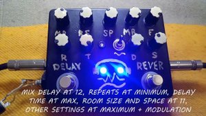 REVERB + DELAY. Ревер + Дилей.