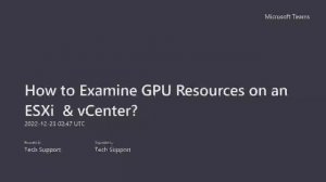 How to Examine GPU Resources on an ESXi & vCenter? | Nvidia-smi