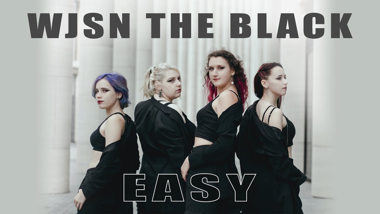 [KPOP IN PUBLIC CHALLENGE] WJSN THE BLACK - Easy _ cover by ERA.mp4 смотреть онлайн