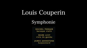 Louis Couperin Symphonie