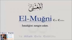 Zengin Eden Esmalar  Ya Ganiyy Ya Muğni Esması