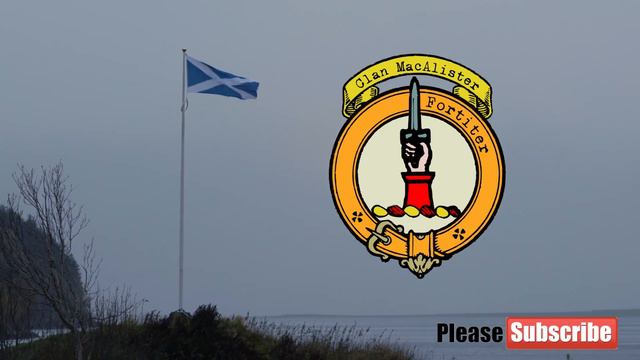 Clan Macalister or Clan McAlister Scottish History