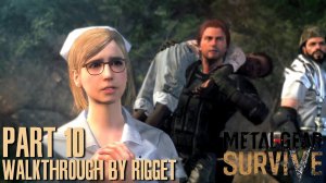 Metal Gear Survive Прохождение Часть 10 "Возвращение домой?"
