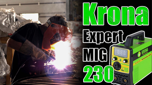 СВАРОЧНЫЙ ПОЛУАВТОМАТ KRONA EXPERT MIG-230.  СИСТЕМЫ HOT START,ARC FORCE,ANTI STICK. СВАРОЧНИК 230А