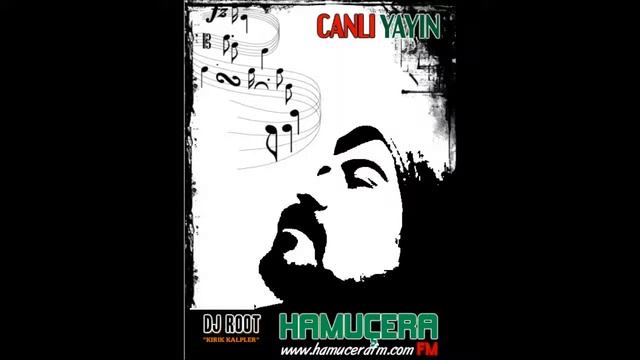 Dj Root ~ HamuÇera FM | Çekil Git Şiiri смотреть онлайн