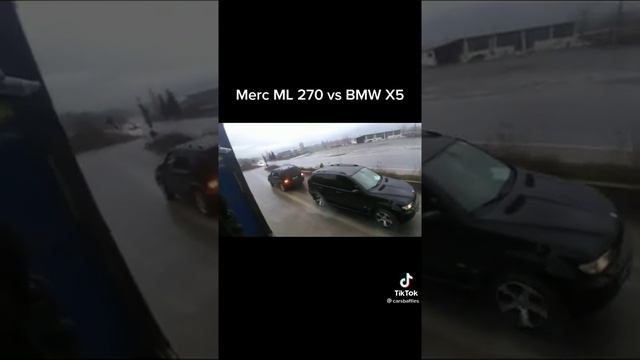Merc ML 270 vs BMW X5