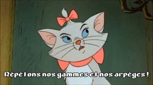 Les Aristochats - Gammes & arpèges + paroles HD