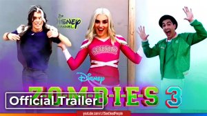 З-О-М-Б-И 3, Z-O-M-B-I-E-S 3  (2022) Трейлер