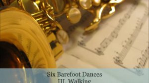 Six Barefoot Dances for Two Alto Saxophones by John David Lamb