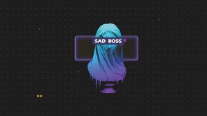 SAD BOSS - Be-Park