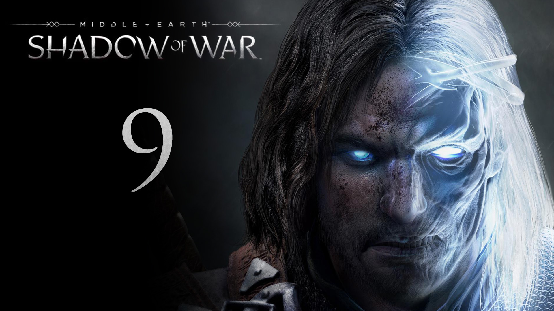 Middle-Earth: Shadow of War - Ливень стрел - Прохождение игры на русском [#9] | PC (2017 г.)