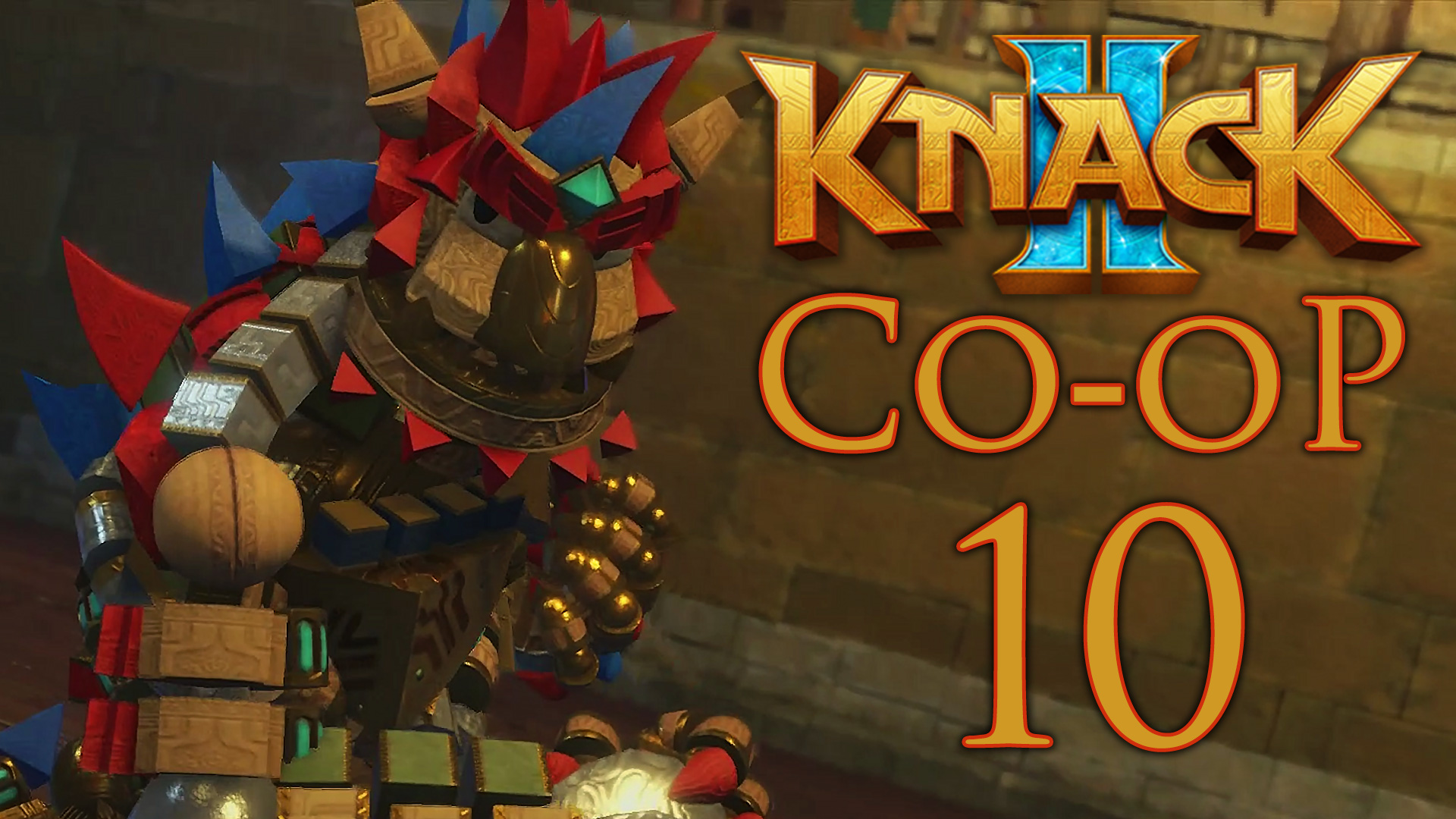 Knack 2 - Кооператив - Глава 4-1: Древний город в песках - Прохождение игры [#10] | PS4 (2017 г.)