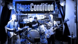 Blues Condition - Harlem Shuffle -  The Rolling Stones cover