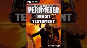 Perimeter: Emperor's Testament OST - Main theme