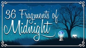 36 Fragments of Midnight | Platinum Walkthrough | All Achievements & Trophies