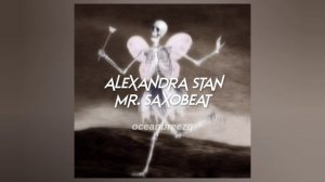 alexandra stan- mr. saxobeat (sped up+reverb)