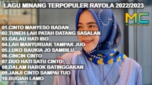 cinto manyeso badan - rayola full album lagu terpopuler 2022/2023