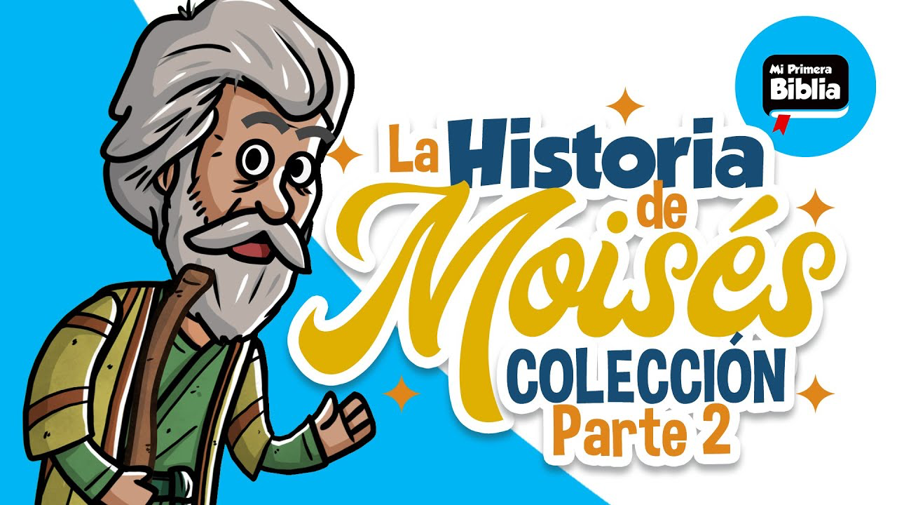 La historia de Moisés Parte 2 | Mi Primera Biblia | Historias de la Biblia | Colección смотреть онлайн