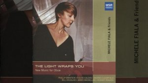 Three Songs for Oboe and Double Bass: II. The Light Wraps You