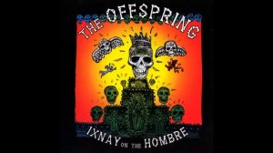 The Offspring ~ Gone Away