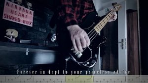 Nirvana- Heart Shaped Box (Bass Cover w/Tabs& Lyrics)