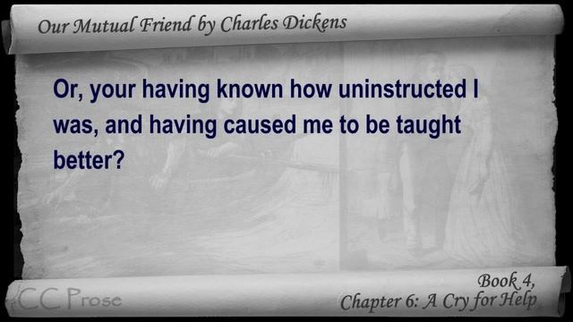 Book 4, Chapter 06 - Our Mutual Friend by Charles Dickens - A Cry for Help смотреть онлайн