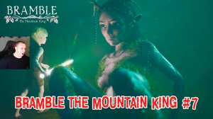 Bramble The Mountain King Horror ➤ Серия 7 ➤ Прохождение игры Брэмбл - Горный король Хоррор