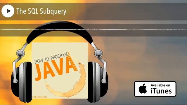 The SQL Subquery