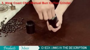 ✅ Top 5 Best Manual Coffee Grinders Reviewed in 2023 [Buying Guide]