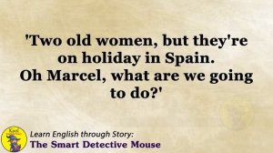 Learn English through Story - Level 0 – The Smart Detective Mouse