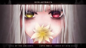 Song Of The Ancients | NieR: Automata [EPIC ROCK COVER] feat. @LittleVMills