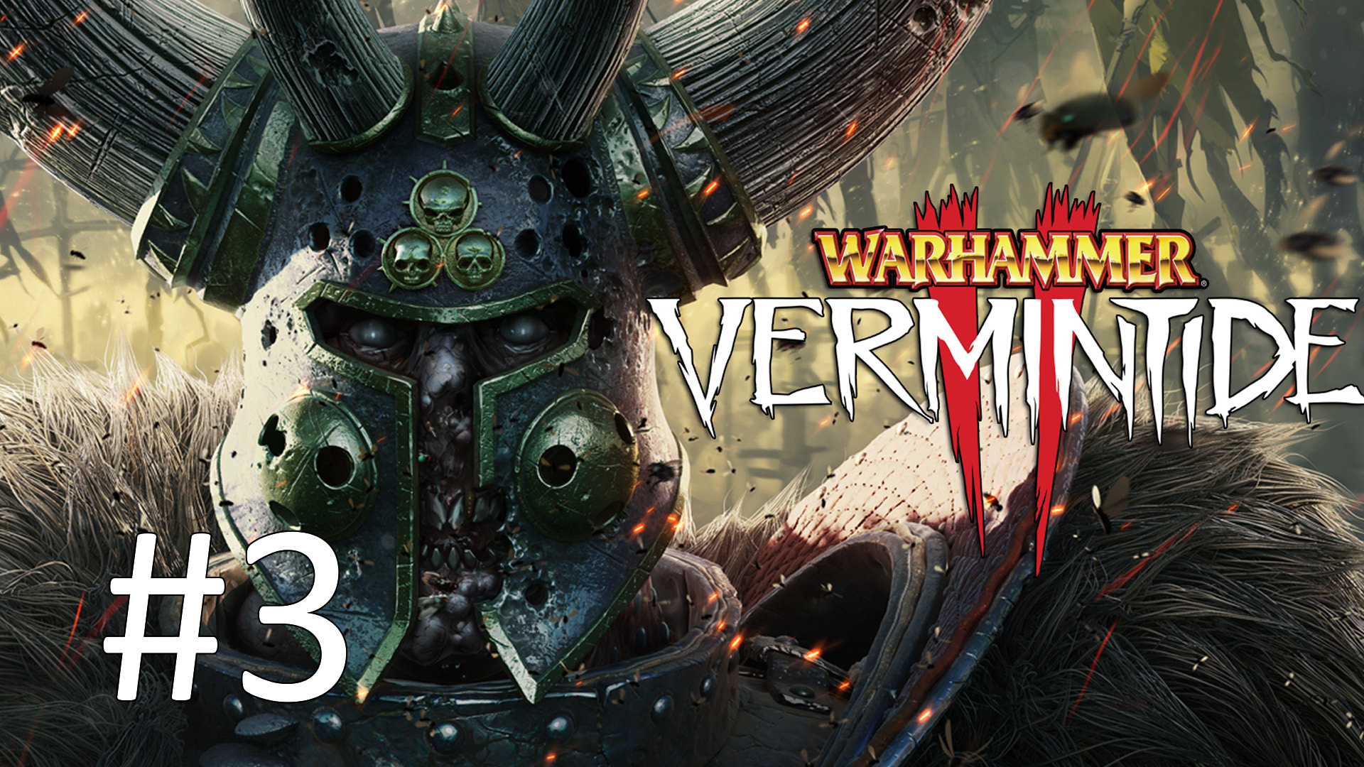 Играем в Warhammer: Vermintide 2 - Часть 2. Призыв распада (кооператив)