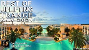 BEST OF UPLIFTING TRANCE MIX (May 2021) | TranceForce1
