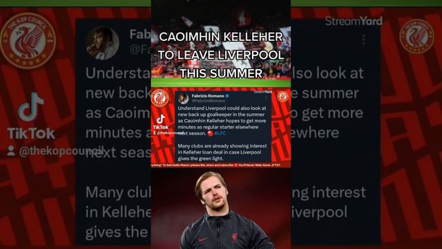 Caoimhin Kelleher To Leave Liverpool This Summer #LFC #Kelleher #liverpoolfc #lfcnews