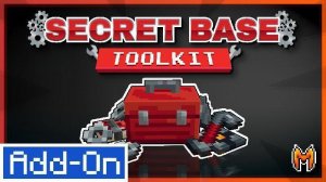 Minecraft Bedrock Add-on "Secret Base Toolkit"