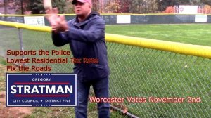 Vote Nov 2nd for Greg Stratman for Worcester City Council District 5