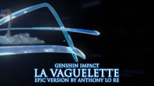 La vaguelette (Genshin Impact) | EPIC VERSION смотреть онлайн
