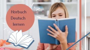 Deutsch lernen Hörbuch B2-C1. learn german audiobook #learngerman #deutschlernen