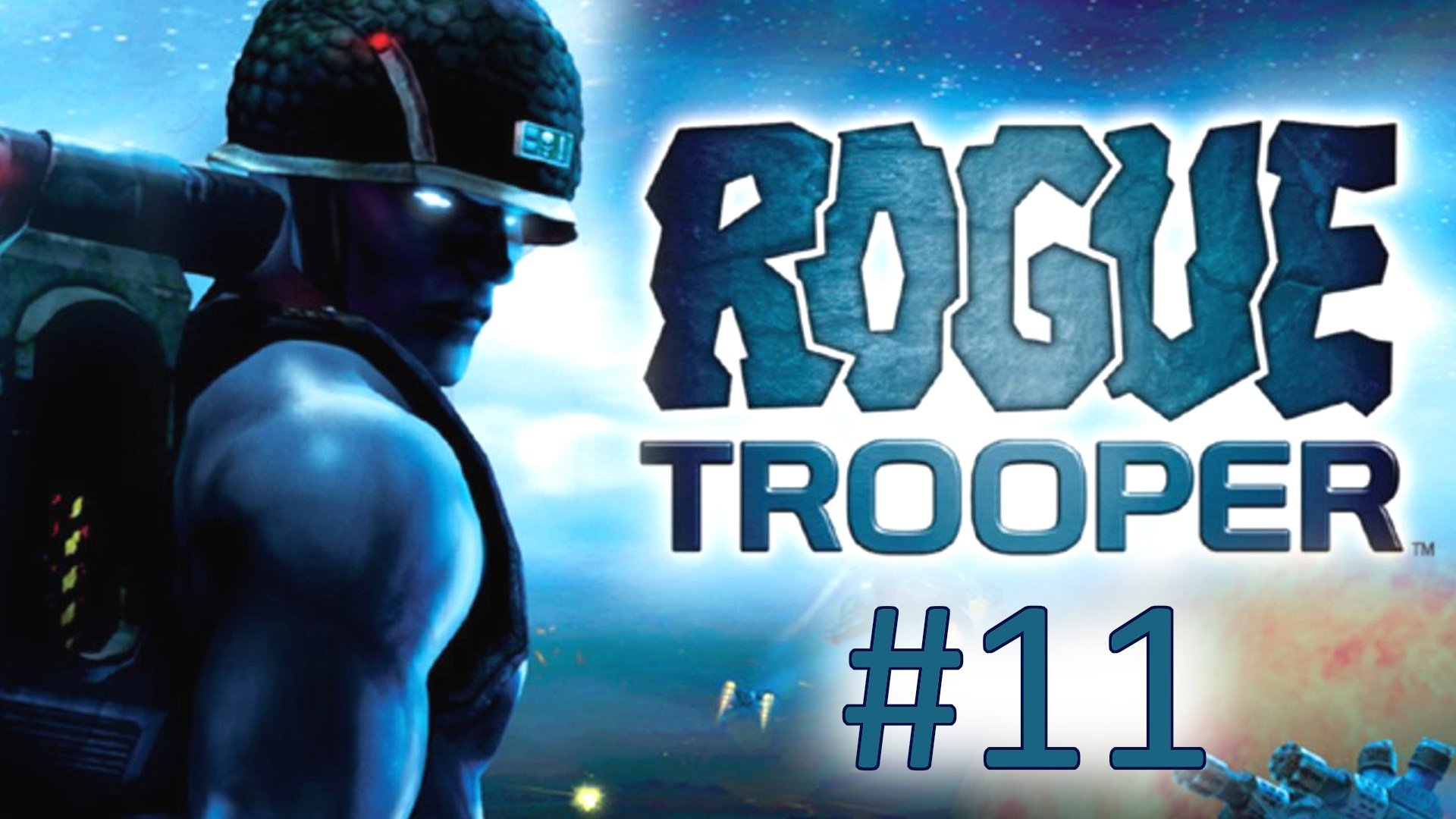 Прохождение Rogue Trooper - Уровень 11