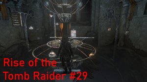 Обсерватория. Rise of the Tomb Raider #29.