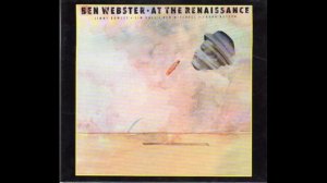Ben Webster - At The Renaissance (Jazz in High Quality)