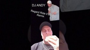 Regard, Ride it Official Dj Remix