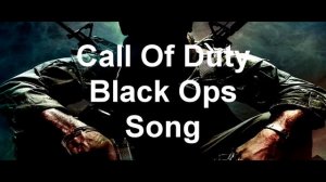 Call of Duty Black Ops Credits Song