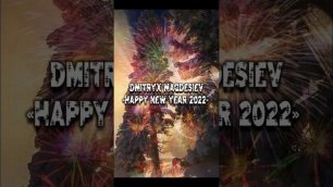 Dmitryx Magdesiev - Happy New Year 2022